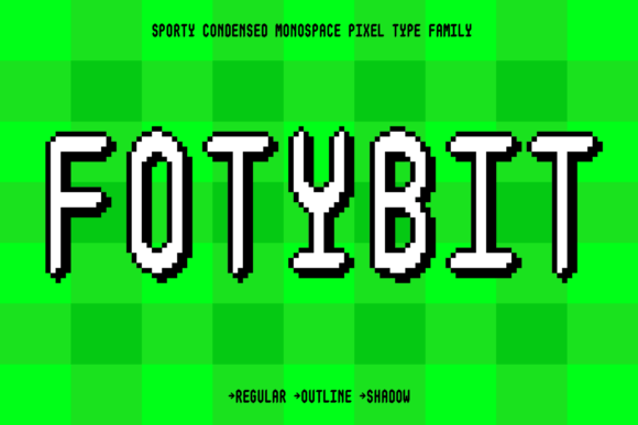 Fotybit Family: A Pixel Font with a Sporting Edge