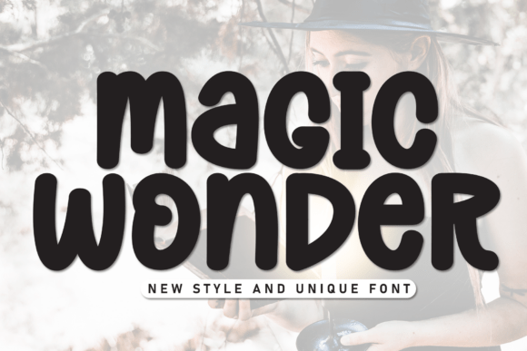 Magic Wonder: A Display Font for Captivating Projects