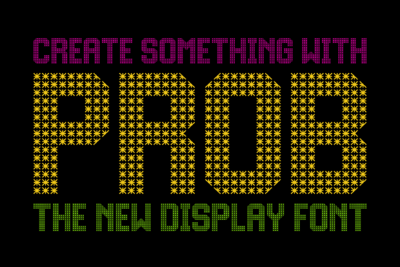 Prob Font: Retro Digital Charm for Modern Design
