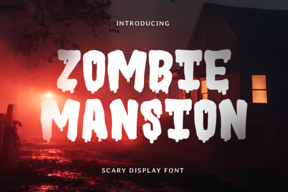 Zombie Mansion: A Typeface for Haunting Designs